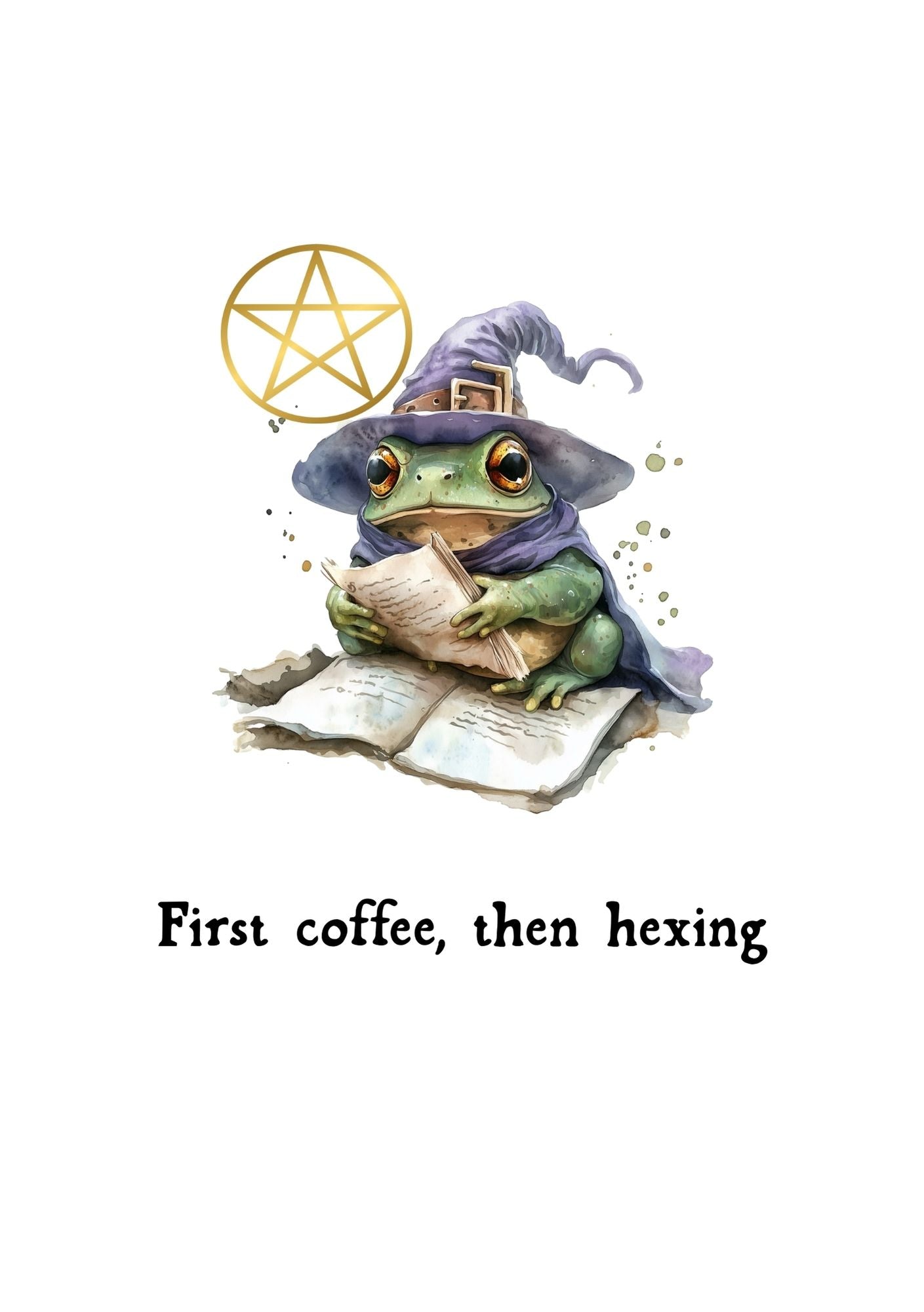 First Coffee then Hexing A5 Print