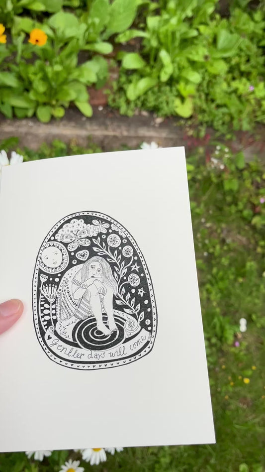 Gentler Days Will Come - 5x7" greetings card